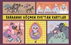 Babaanne Gmen Ku`tan 
Kartlar Dinozor ocuk