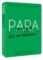 Para Ne Syler, Biz Ne Anlarz? ndigo Kitap