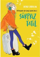 Srpriz Tatil - 14 Yanda Bir Gen Kzm Ben 2 Doan Egmont Yaynclk