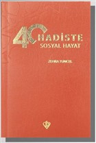 40 Hadiste Sosyal Hayat Trkiye Diyanet Vakf Yaynlar