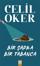Bir apka Bir Tabanca (zel Bask) Altn Kitaplar