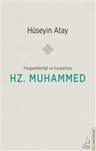 Peygamberlii ve Siyasetiyle Hz. Muhammed Destek Yaynlar