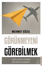 Grnmeyeni Grebilmek Destek Yaynlar