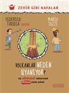 Volkanlar Neden Uyanyor? Ketebe ocuk