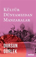 Kltr Dnyamzdan Manzaralar Tima Yaynlar