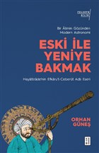 Eski ile Yeniye Bakmak Ketebe Yaynlar