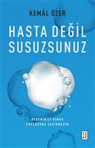 Hasta Deil Susuzsunuz Ketebe Yaynlar