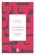 Kalbimden Kalemime Ketebe Yaynlar