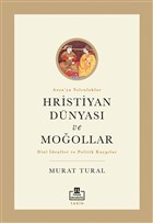 Hristiyan Dnyas ve Moollar Tima Akademi