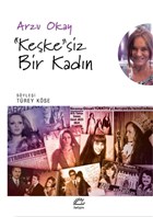 ``Keke``siz Bir Kadn letiim Yaynevi