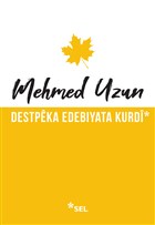 Destpeka Edebiyata Kurdi Sel Yaynclk