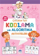 ocuklar in Kodlama ve Algoritma Aktiviteleri - Pembe Mart ocuk Yaynlar