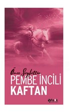 Pembe ncili Kaftan Fark Yaynlar