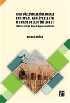 Kira Szlemelerine Dayal Tarmsal Faaliyetlerin Muhasebeletirilmesi (Sektre zg rnek Uygulamalarla) Gazi Kitabevi