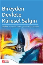 Bireyden Devlete Kresel Salgn Pegem Akademi Yaynclk - Akademik Kitaplar