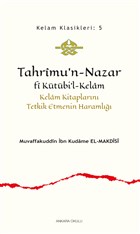 Tahrimu`n-Nazar Fi Ktbi`l-Kelam Ankara Okulu Yaynlar