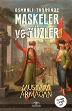 Osmanl Tarihinde Maskeler ve Yzler Hmayun Yaynlar