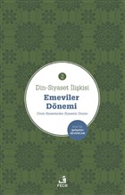 Din-Siyaset likisi - Emeviler Dnemi 2 Fecr Yaynlar