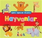 Hayvanlar - Eitici Elenceli Boyama Bcrk Yaynlar