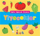 Yiyecekler - Eitici Elenceli Boyama Bcrk Yaynlar