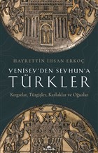 Yenisey`den Seyhun`a Trkler Kronik Kitap