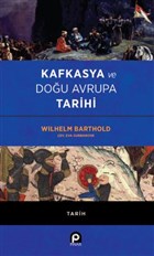 Kafkasya ve Dou Avrupa Tarihi Pnar Yaynlar