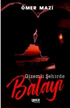 Gizemli ehirde Balay Gece Kitapl