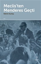 Meclis`ten Menderes Geti Doruk Yaynlar
