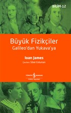 Büyük Fizikçiler İş Bankası Kültür Yayınları