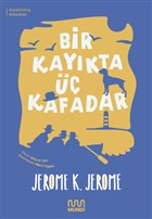 Bir Kaykta  Kafadar (Ksaltlm Metin) Mundi