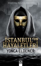 stanbul`un Hayaletleri Altn Kitaplar