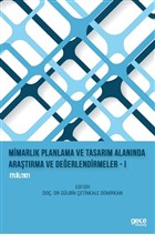 Mimarlk Planlama ve Tasarm Alannda Aratrma ve Deerlendirmeler 1 Gece Kitapl