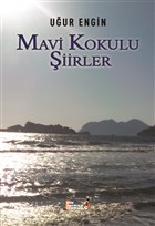Mavi Kokulu iirler iir Antoloji Yaynlar