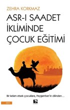 Asr- Saadet kliminde ocuk Eitimi naralt Yaynlar