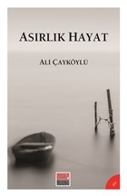 Asrlk Hayat Maarif Mektepleri