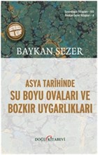 Asya Tarihinde Su Boyu Ovalar ve Bozkr Uygarlklar Dou Kitabevi