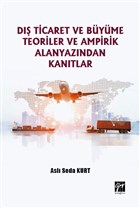 D Ticaret ve Byme Teoriler ve Ampirik Alanyazndan Kantlar Gazi Kitabevi