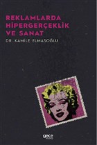 Reklamlarda Hipergereklik ve Sanat Gece Kitapl