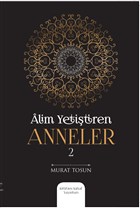 Alim Yetitiren Anneler 2 Kitabus Sahaf Yaynlar