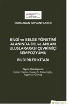 Bilgi ve Belge Ynetimi Alannda Dil ve Anlam Uluslaras evrimii Sempozyumu Bildiriler Kitab Hiperlink Yaynlar