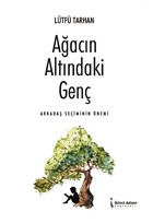 Aacn Altndaki Gen kinci Adam Yaynlar