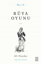 Rya Oyunu (Aklamal Orijinal Metin ve Gnmz Trkesi) Ketebe Yaynlar