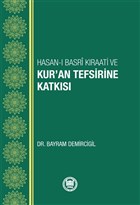 Hasan- Basri Kraati ve Kur`an Tefsirine Katks Marmara niversitesi lahiyat Fakltesi Vakf