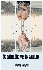 zgrlk ve nsanlk Platanus Publishing