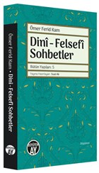 Dini - Felsefi Sohbetler - Btn Yazlar 5 Byyen Ay Yaynlar
