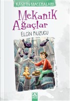 Mekanik Aalar - Kaifin Maceralar Altn Kitaplar