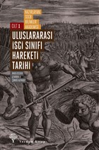 Uluslararas i Snf Hareketi Tarihi Cilt 1 Yordam Kitap