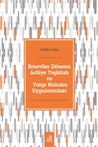 Emeviler Dnemi Adliye Tekilat ve Yarg Hukuku Uygulamalar Fecr Yaynlar