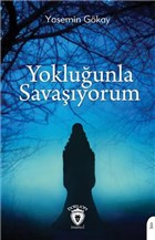 Yokluunla Savayorum Dorlion Yaynevi
