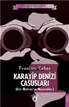 Karayip Denizi Casuslar (Eric Matras`n Maceralar) Dorlion Yaynevi